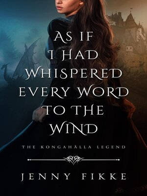 cover image of As If I Had Whispered Every Word to the Wind